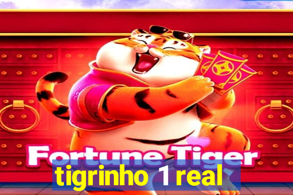 tigrinho 1 real